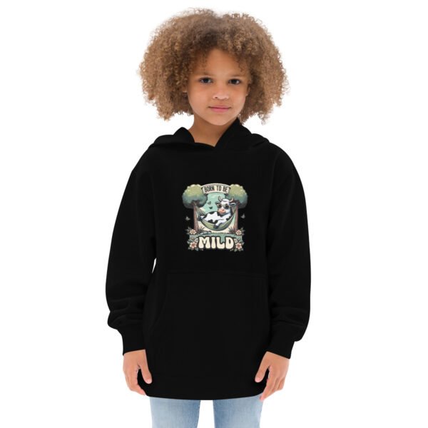 Born to be Mild Kids hoodie - Image 2