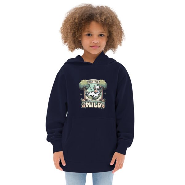 Born to be Mild Kids hoodie
