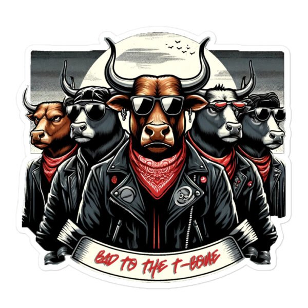 Bad to the T-Bone  stickers - Image 3