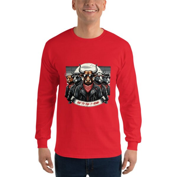 Bad to the T-Bone  Long Sleeve Shirt