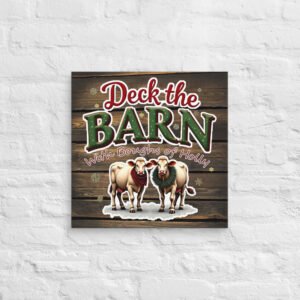 Deck the Barn Canvas